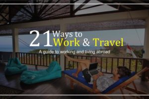21 Ways to Work and Travel