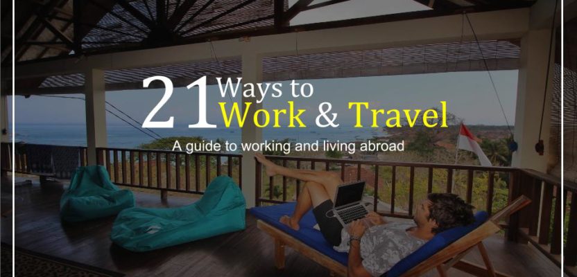 21 Ways to Work and Travel